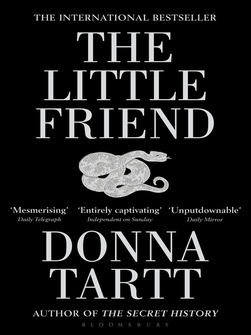 Title details for The Little Friend by Donna Tartt - Available